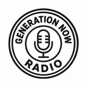 Generation Now Radio