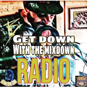 Getdown With The Mixdown Radio
