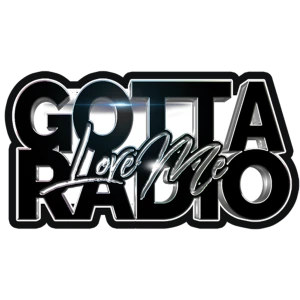 Gotta Love Me Radio