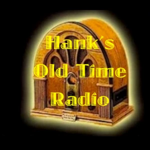 Hank's Old Time Radio