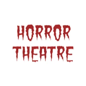 Horror Theatre