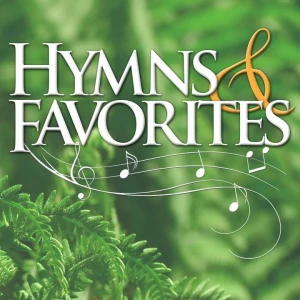 Hymns & Favorites