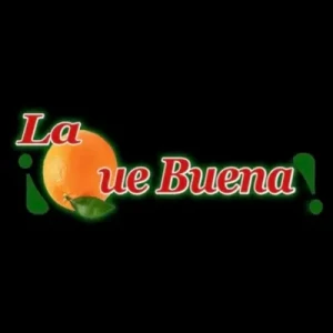La Que Buena