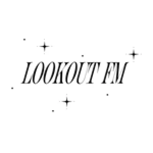 Lookout.FM