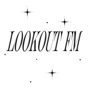 Lookout.FM