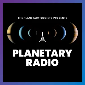 Planetary Radio