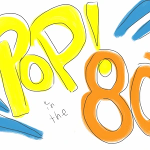 Pop In The 80s