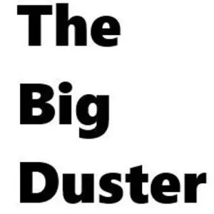 The Big Duster