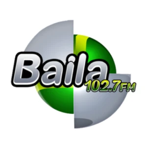 Baila 102.7 FM