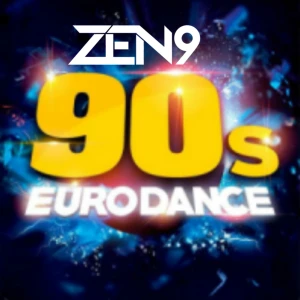 ZEN9 Eurodance 90